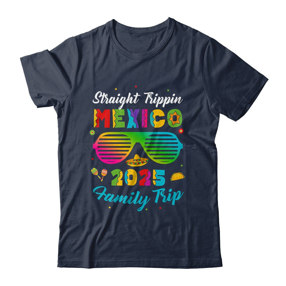 Mexico Family Vacation Trip 2025 Straight Trippin Shirt & Tank Top | teecentury
