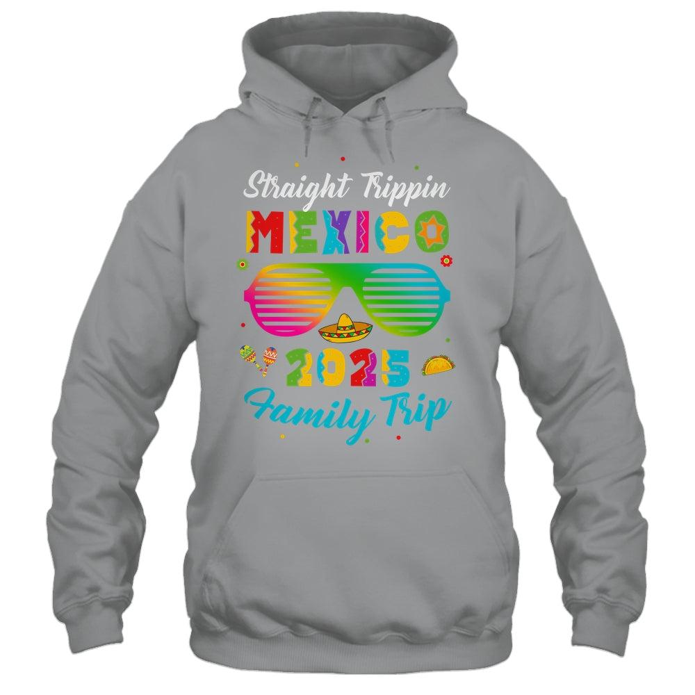 Mexico Family Vacation Trip 2025 Straight Trippin Shirt & Tank Top | teecentury