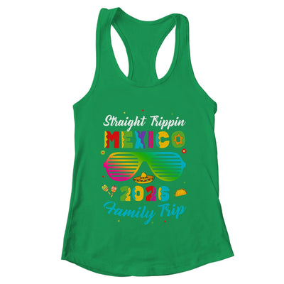 Mexico Family Vacation Trip 2026 Straight Trippin Shirt & Tank Top | teecentury