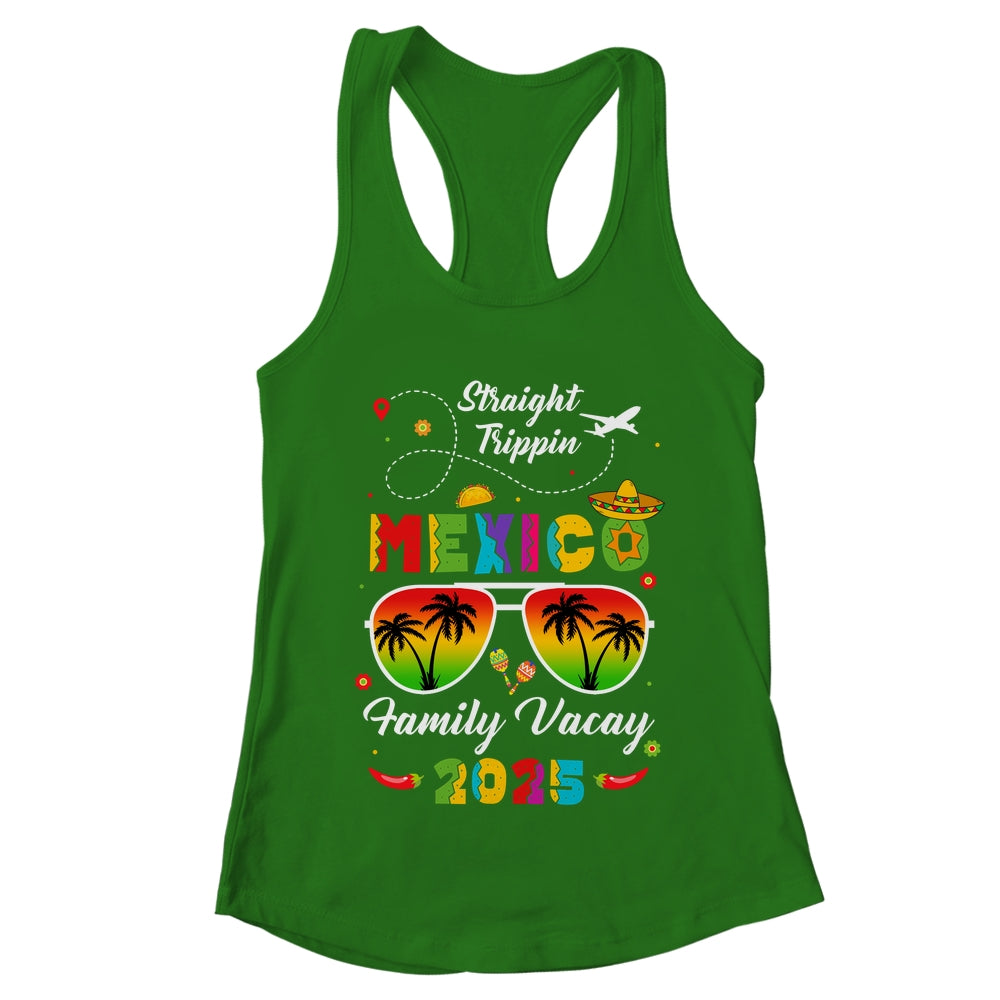 Mexico Family Vacay Vacation Cancun 2025 Straight Trippin Shirt & Tank Top | teecentury
