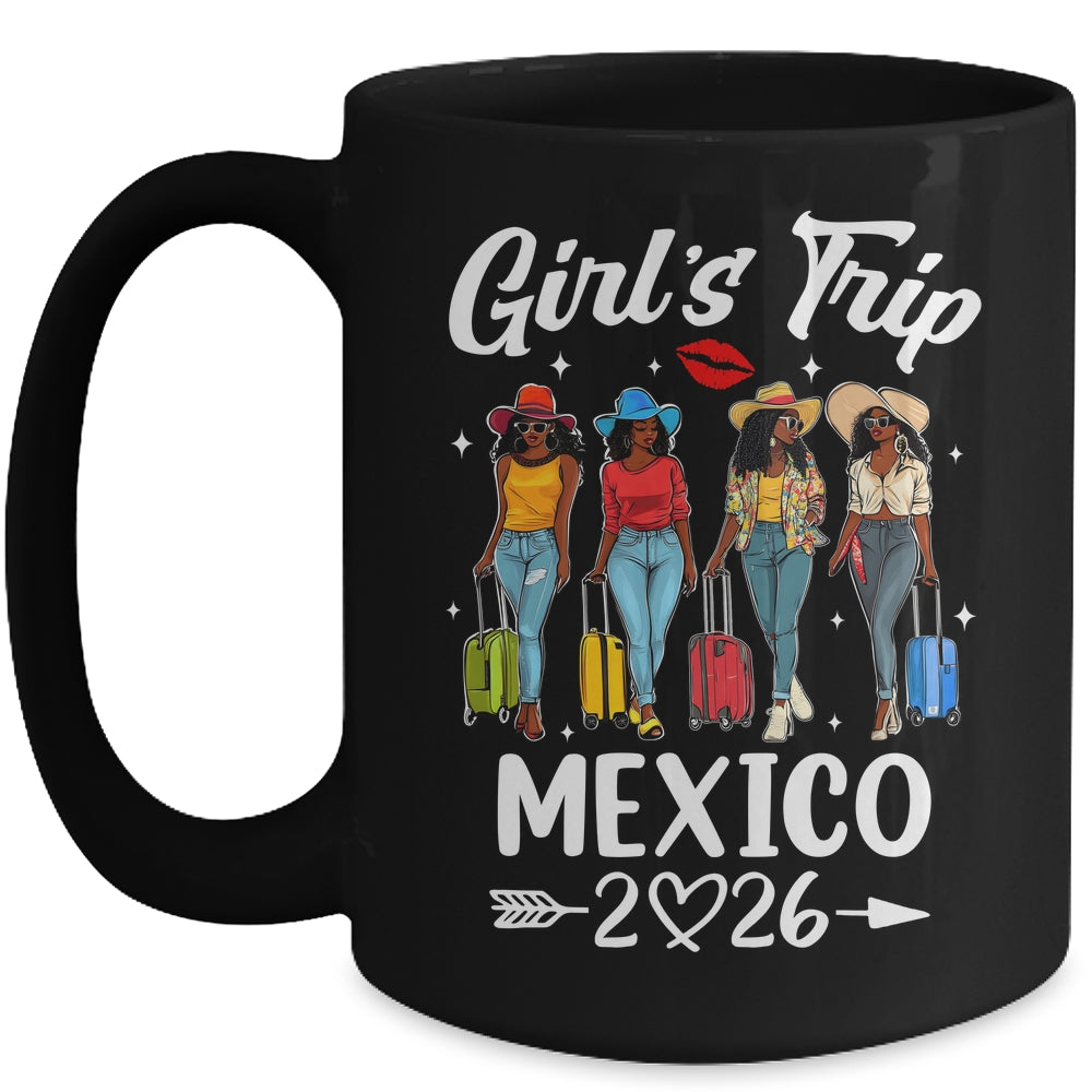 Mexico Girls Trip 2026 Birthday Squad Women Vacation Mug | teecentury
