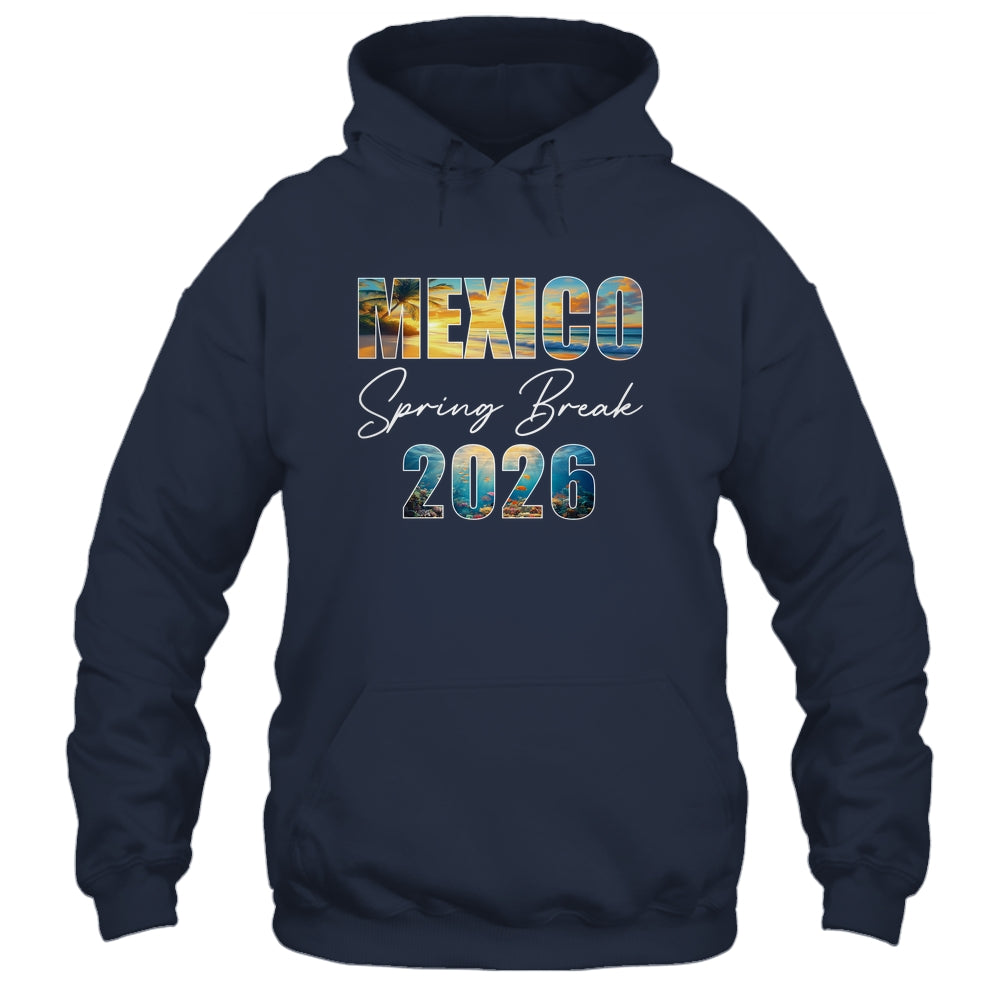 Mexico Spring Break 2026 Summer Vacation Beach Shirt & Tank Top | teecentury