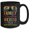 Mexico Vacation 2024 Matching Family Group Summer Mug | teecentury