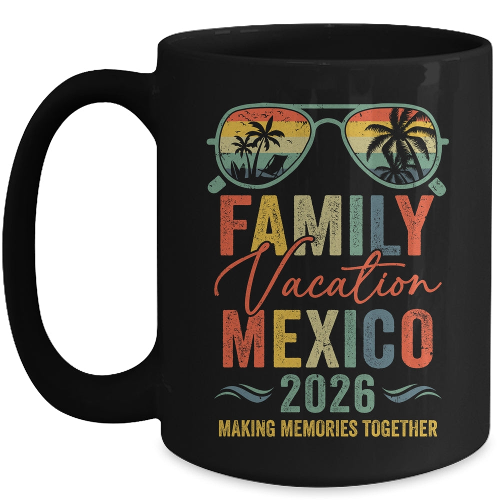 Mexico Vacation 2026 Matching Family Group Summer Mug | teecentury