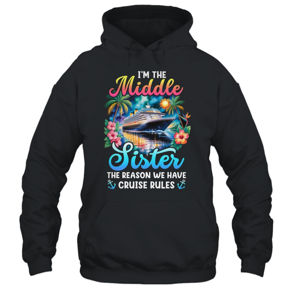 Middle Sister The Reason We Have Rules Sisters Cruise 2026 Shirt & Tank Top | teecentury