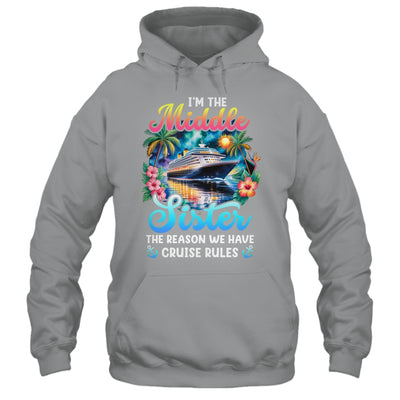 Middle Sister The Reason We Have Rules Sisters Cruise 2026 Shirt & Tank Top | teecentury