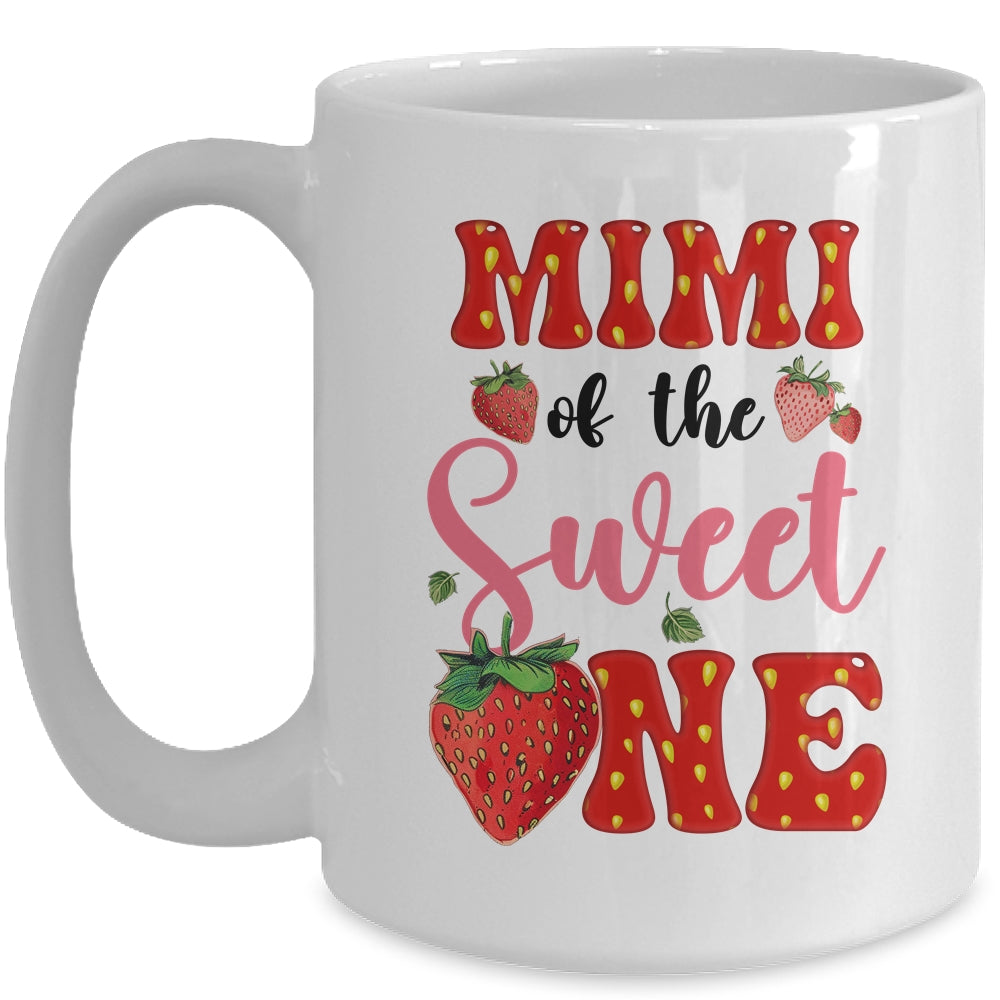 Mimi Of Sweet One Strawberry Frist 1st Birthday Girl Mug | teecentury
