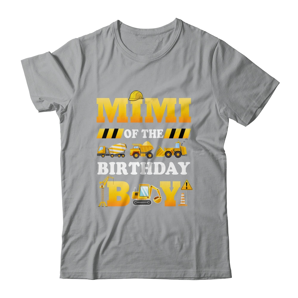 Mimi Of The Birthday Boy Construction Matching Family Shirt & Hoodie | teecentury