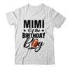Mimi Of The Birthday Boy Football 1st Birthday Party Shirt & Hoodie | teecentury