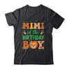 Mimi Of The Birthday Boy Lion Family Party Decorations Shirt & Hoodie | teecentury