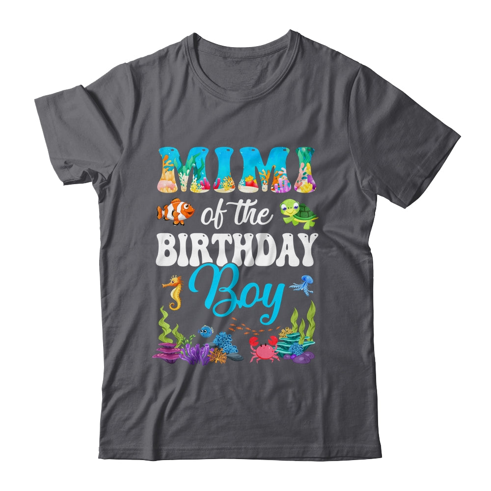 Mimi Of The Birthday Boy Sea Fish Ocean Aquarium Party Shirt & Hoodie | teecentury