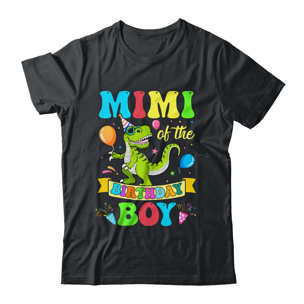 Mimi Of The Birthday Boy T-Rex Dinosaur Birthday Party Shirt & Hoodie | teecentury