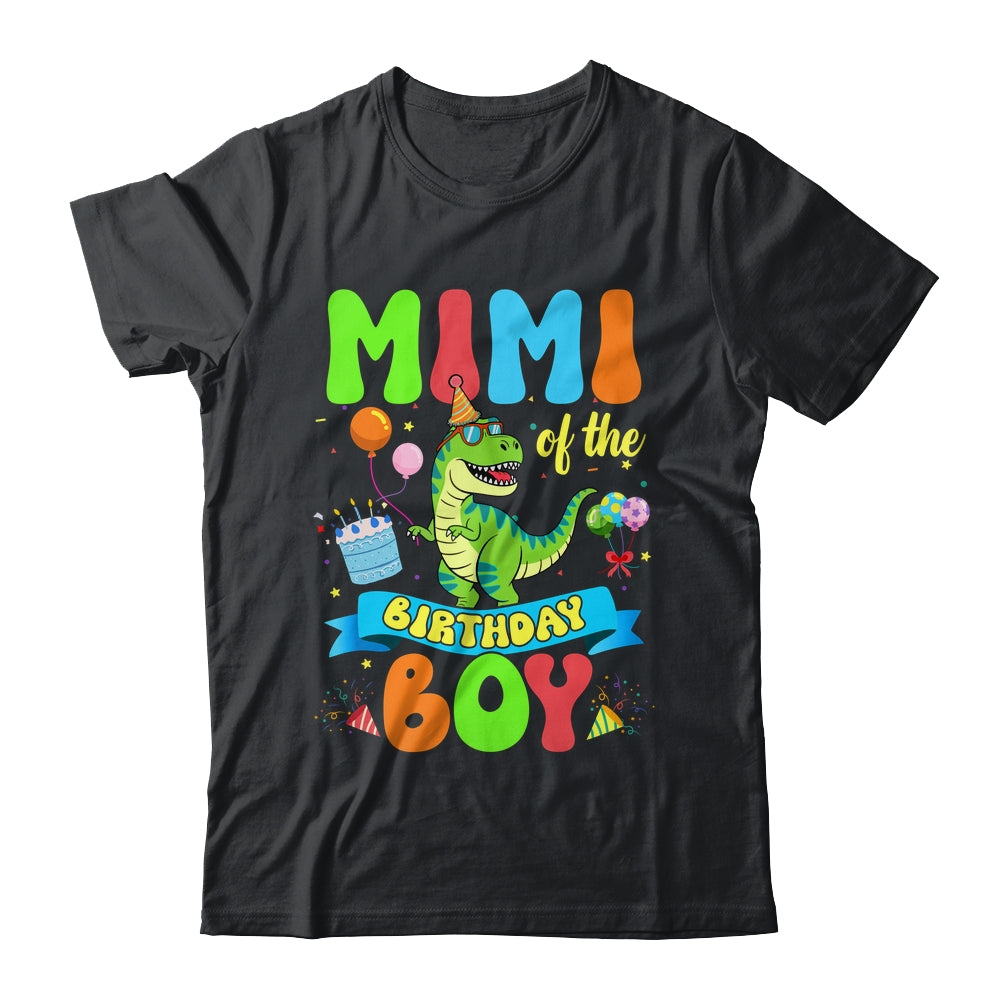 Mimi Of The Birthday Boy TRex Dinosaur Birthday Family Shirt & Hoodie | teecentury
