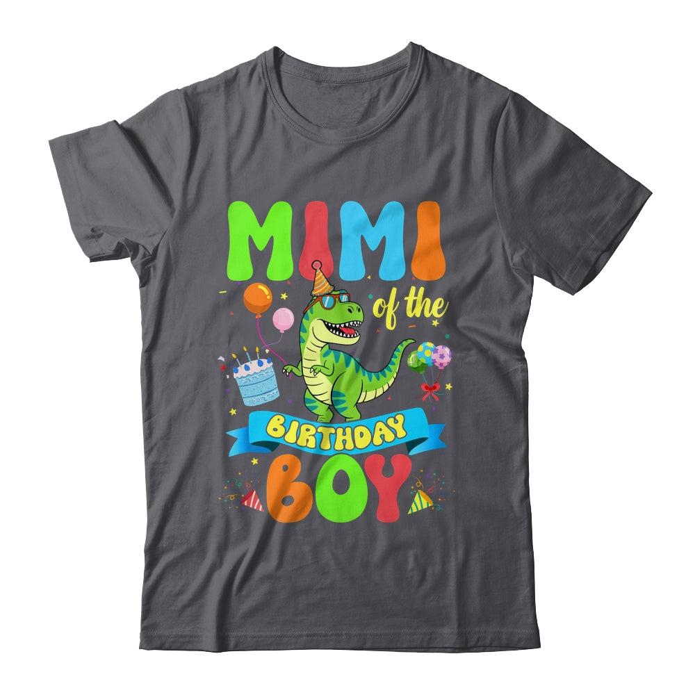 Mimi Of The Birthday Boy TRex Dinosaur Birthday Family Shirt & Hoodie | teecentury