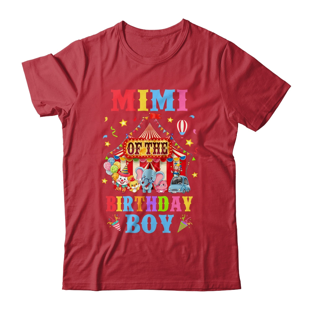 Mimi Of The Birthday For Boy Circus Carnival Theme Party Shirt & Hoodie | teecentury