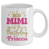 Mimi Of The Birthday For Girl 1st Birthday Princess Girl Mug | teecentury
