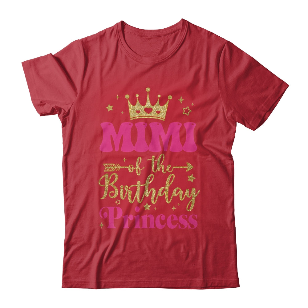 Mimi Of The Birthday For Girl 1st Birthday Princess Girl Shirt & Hoodie | teecentury