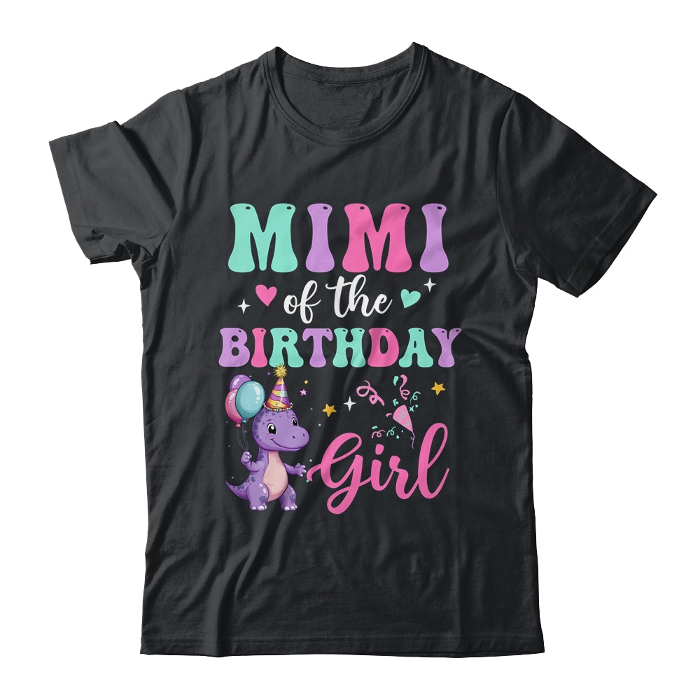 Mimi Of The Birthday For Girl Dinosaur T-Rex Party Family Shirt & Hoodie | teecentury