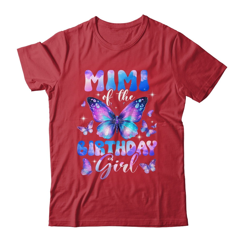 Mimi Of The Birthday Girl Butterfly Family Matching Shirt & Hoodie | teecentury