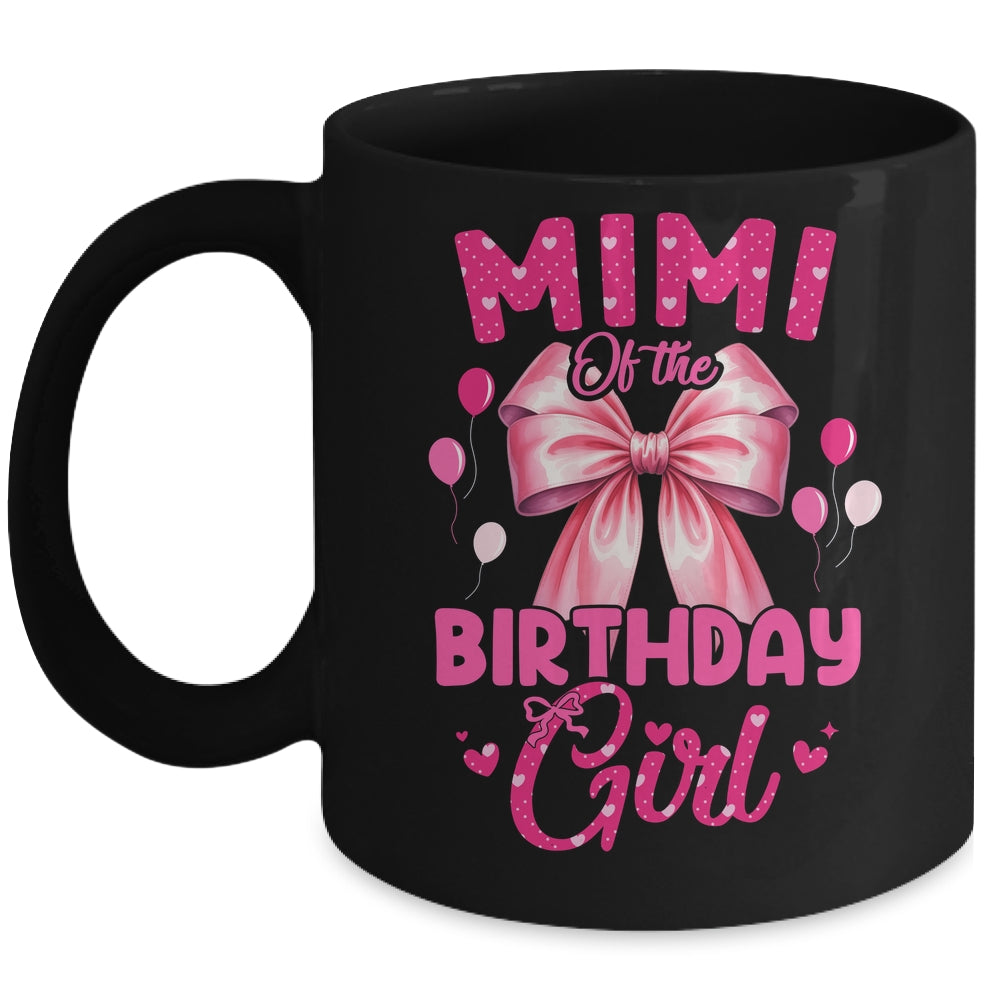 Mimi Of The Birthday Girl Coquette Bow Matching Family Mug | teecentury
