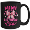 Mimi Of The Birthday Girl Coquette Bow Matching Family Mug | teecentury