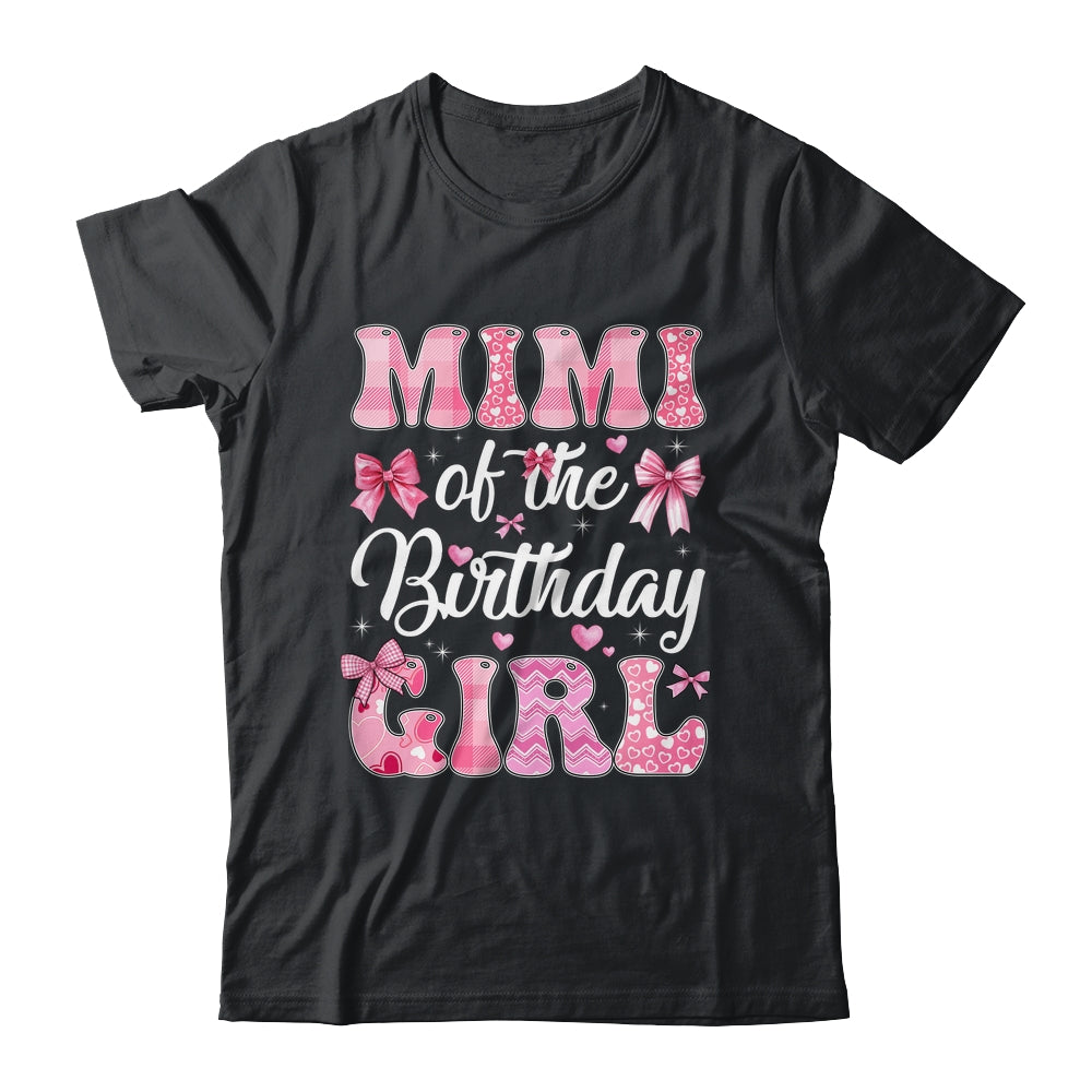 Mimi Of The Birthday Girl Family Pink Coquette Bow Shirt & Hoodie | teecentury