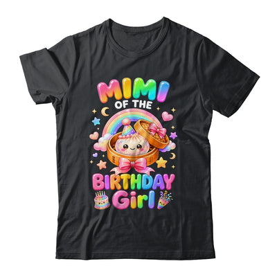 Mimi Of The Birthday Girl Kawaii Dumpling Squishy Family Shirt & Hoodie | teecentury