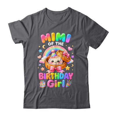 Mimi Of The Birthday Girl Kawaii Dumpling Squishy Family Shirt & Hoodie | teecentury