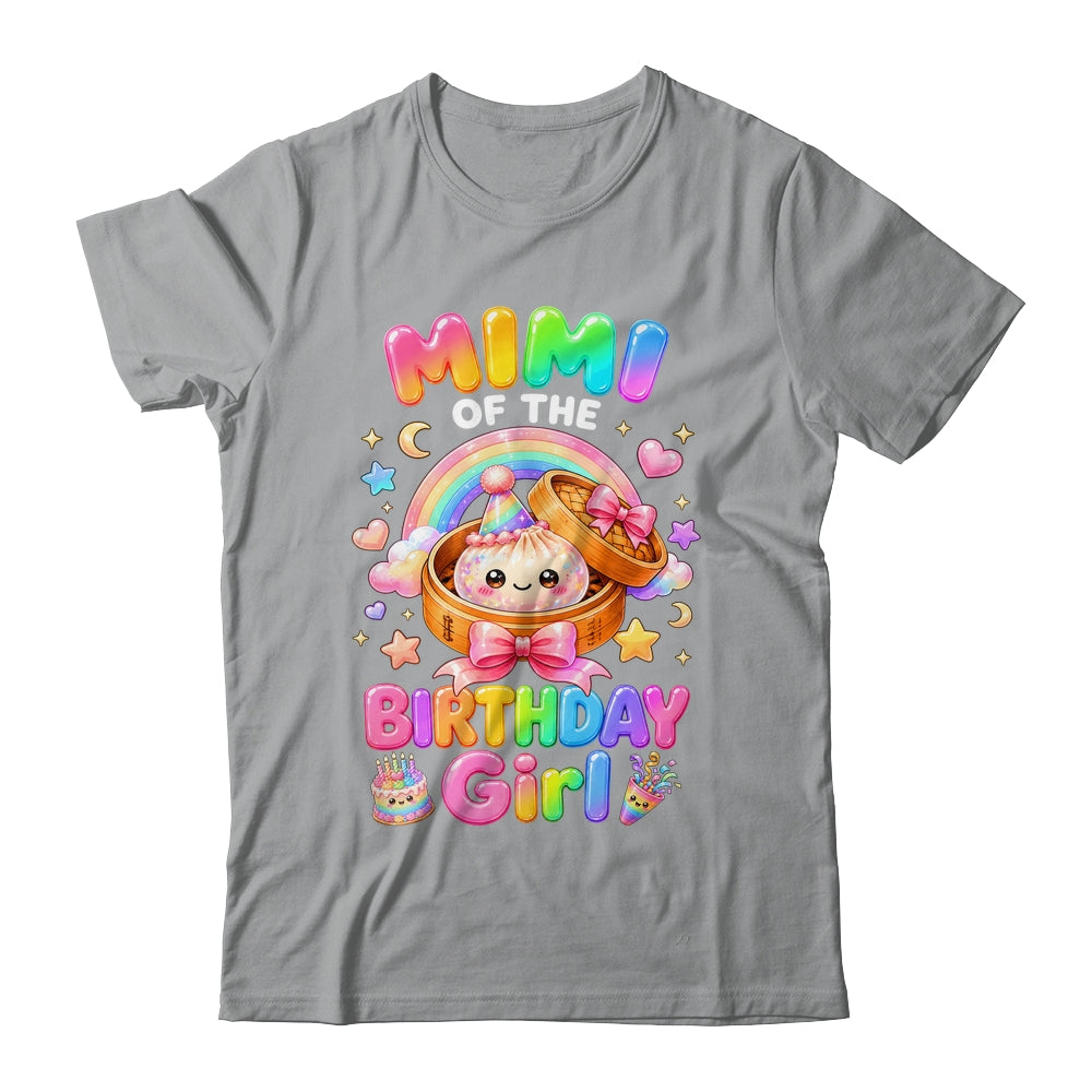 Mimi Of The Birthday Girl Kawaii Dumpling Squishy Family Shirt & Hoodie | teecentury