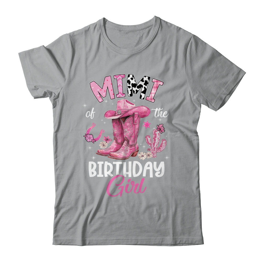 Mimi Of The Birthday Girl Pink Cowgirl Western Cow Girl Shirt & Hoodie | teecentury
