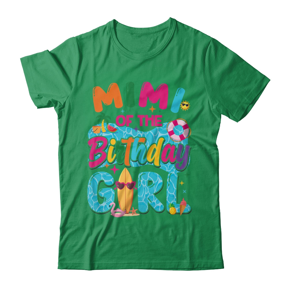 Mimi Of The Birthday Girl Pool Party Beach Family Matching Shirt & Hoodie | teecentury