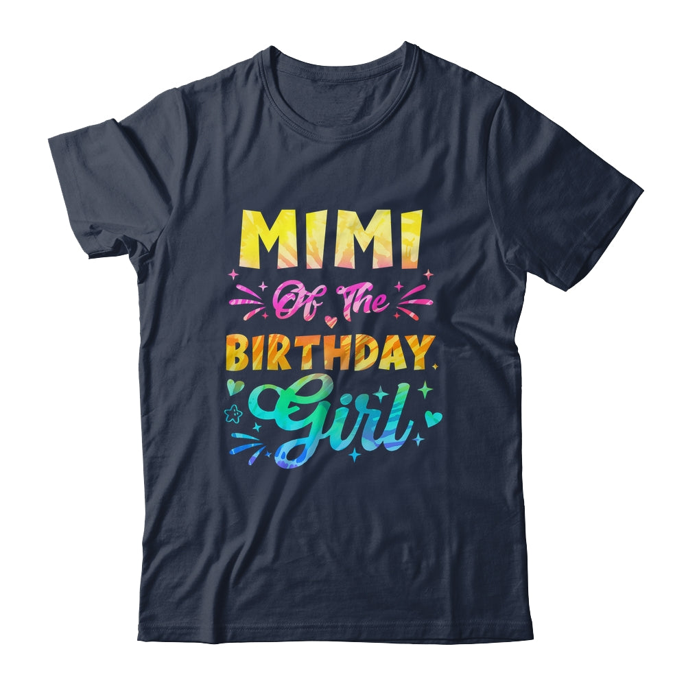 Mimi Of The Birthday Girl Tie Dye 1st Birthday Family Shirt & Hoodie | teecentury