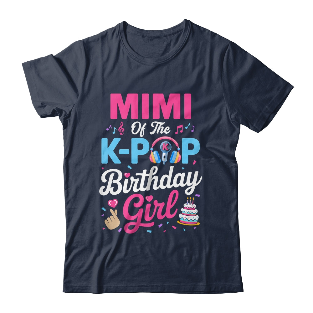 Mimi Of The K-Pop Birthday Girl Korean Music Family Shirt & Hoodie | teecentury