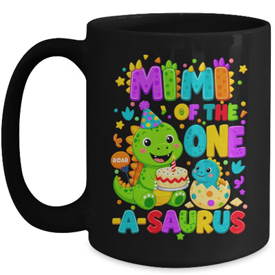 Mimi Of The One-A-Saurus 1St Birthday Boy T-Rex Dinosaur Mug | teecentury