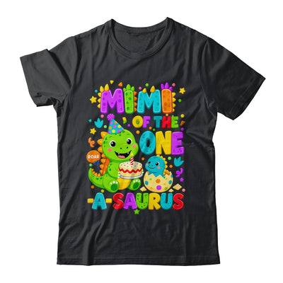 Mimi Of The One-A-Saurus 1St Birthday Boy T-Rex Dinosaur Shirt & Hoodie | teecentury