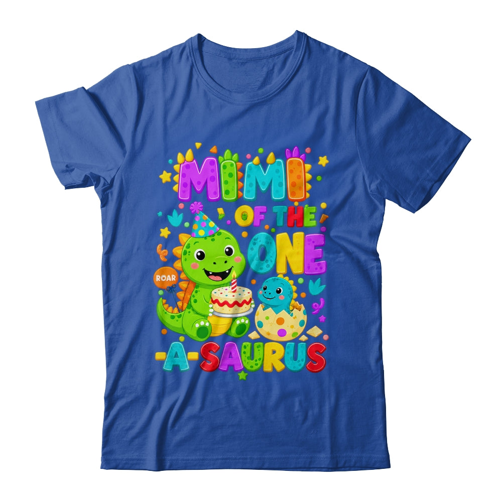 Mimi Of The One-A-Saurus 1St Birthday Boy T-Rex Dinosaur Shirt & Hoodie | teecentury