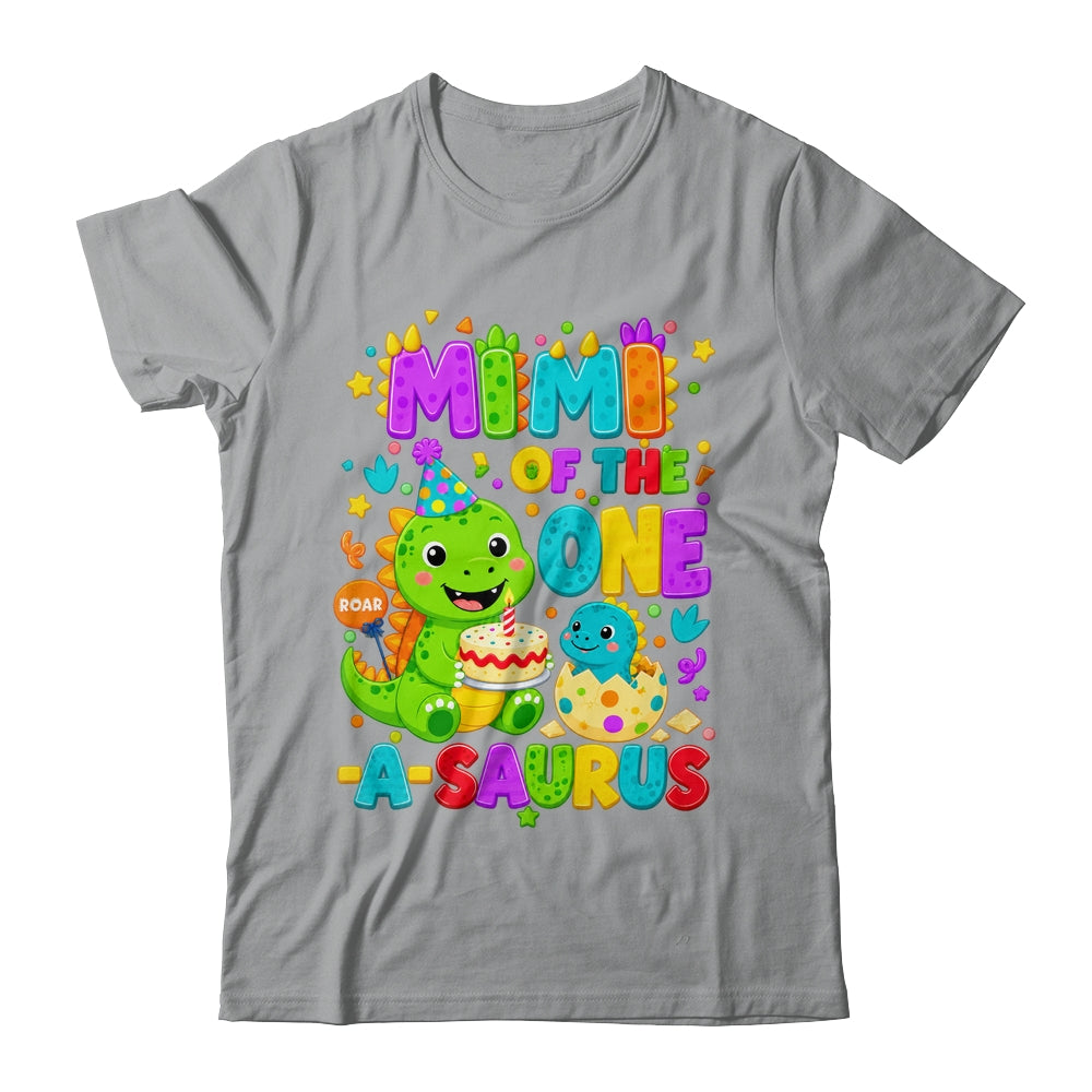 Mimi Of The One-A-Saurus 1St Birthday Boy T-Rex Dinosaur Shirt & Hoodie | teecentury