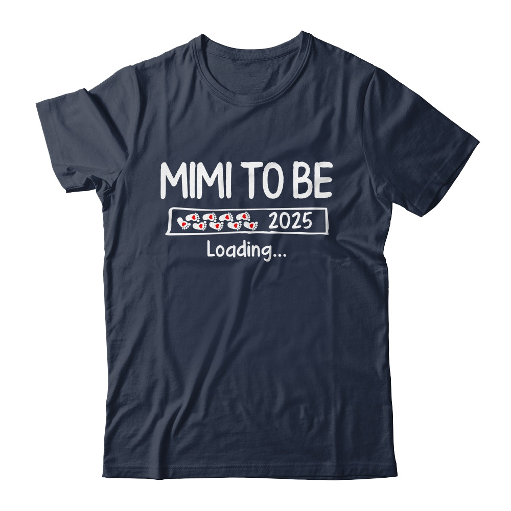 Mimi To Be 2025 Loading Promoted To Mimi Est 2025 Shirt & Tank Top | teecentury