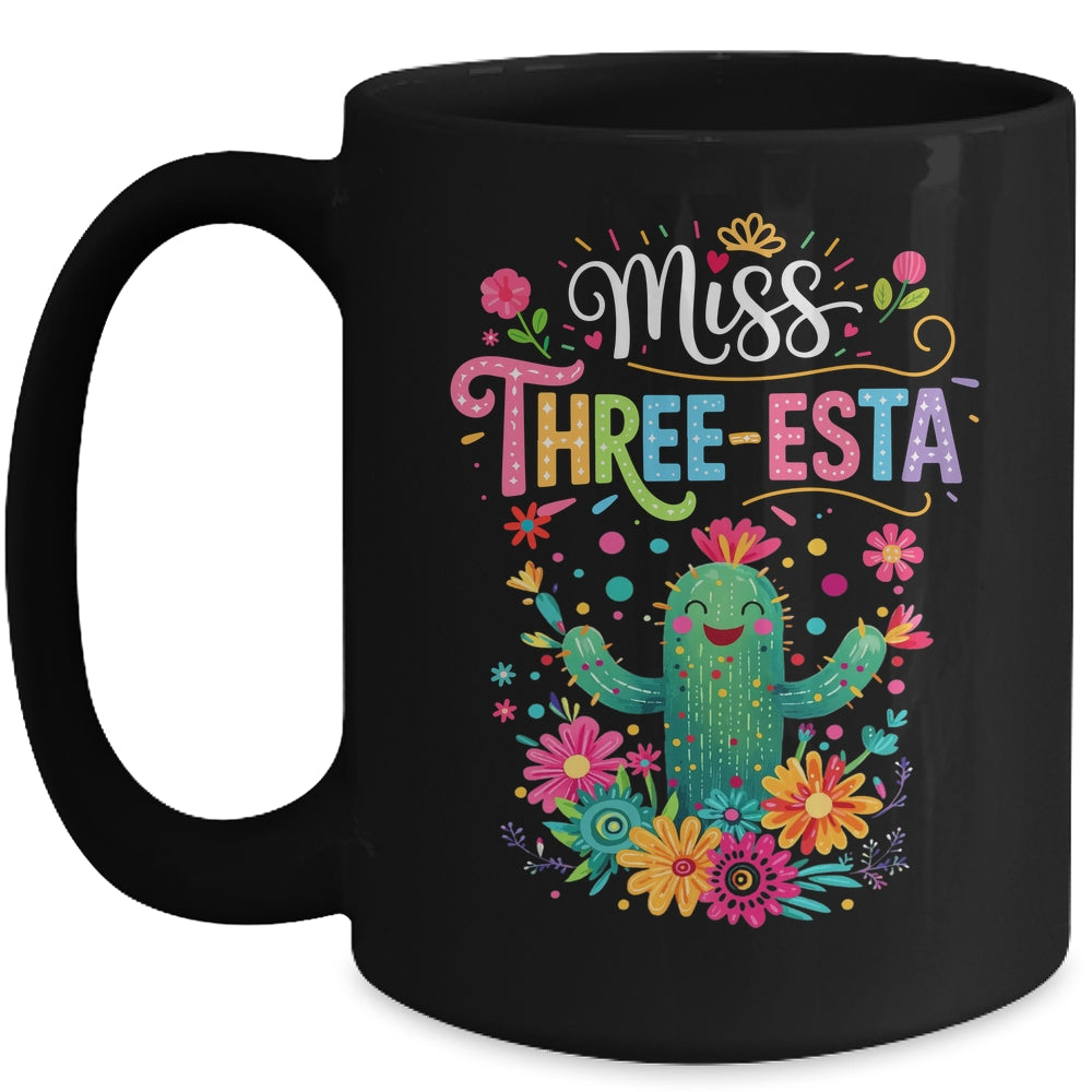 Miss Three-Esta Fiesta Cactus 3rd Birthday Party Outfit Mug | teecentury