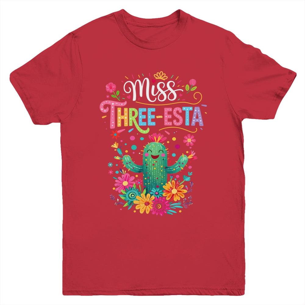 Miss Three-Esta Fiesta Cactus 3rd Birthday Party Outfit Youth Shirt | teecentury