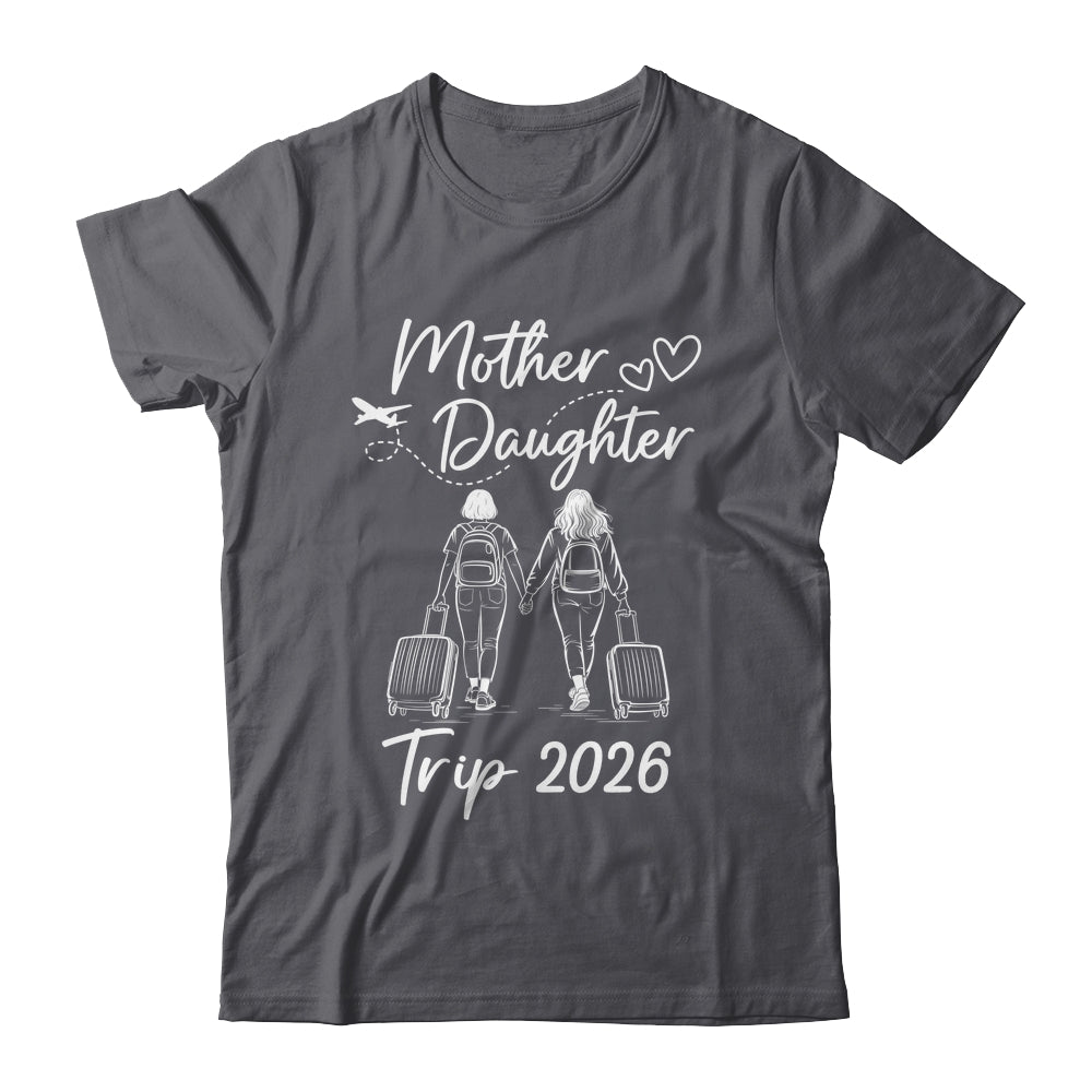 Mom And Daughter Trip 2026 Travel Mother Daughter Trip Shirt & Tank Top | teecentury