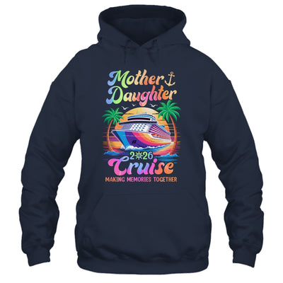 Mom Daughter Vacation Mother Daughter Cruise 2026 Trip Shirt & Tank Top | teecentury