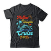 Mom Mother Daughter Cruise 2025 Family Matching Trip Shirt & Tank Top | teecentury