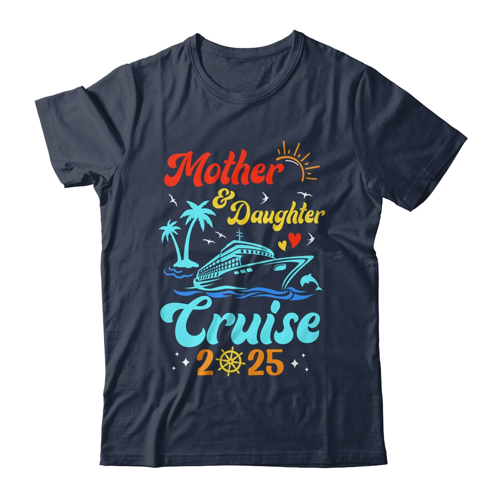 Mom Mother Daughter Cruise 2025 Family Matching Trip Shirt & Tank Top | teecentury
