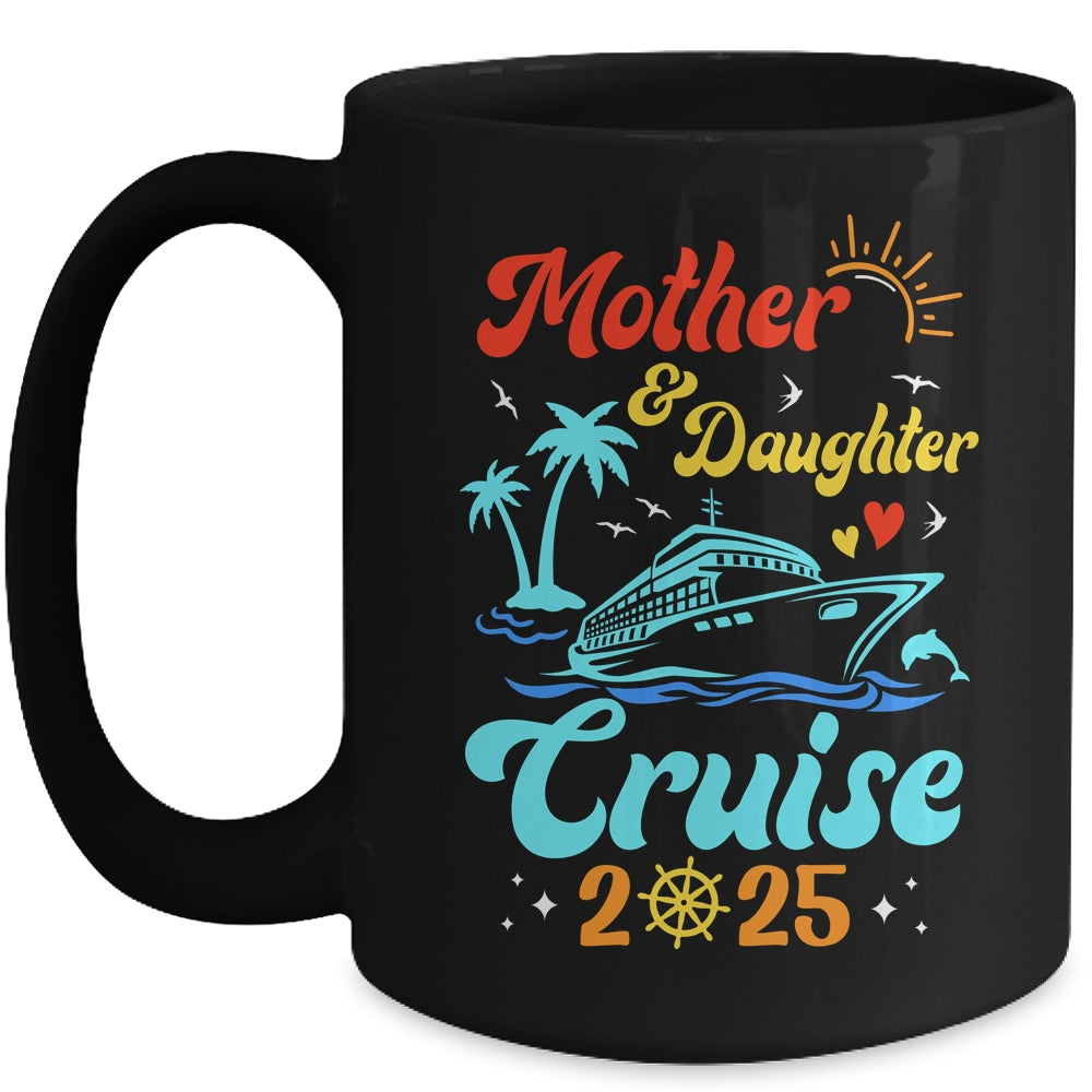 Mom Mother Daughter Cruise 2025 Family Matching Trip Mug | teecentury
