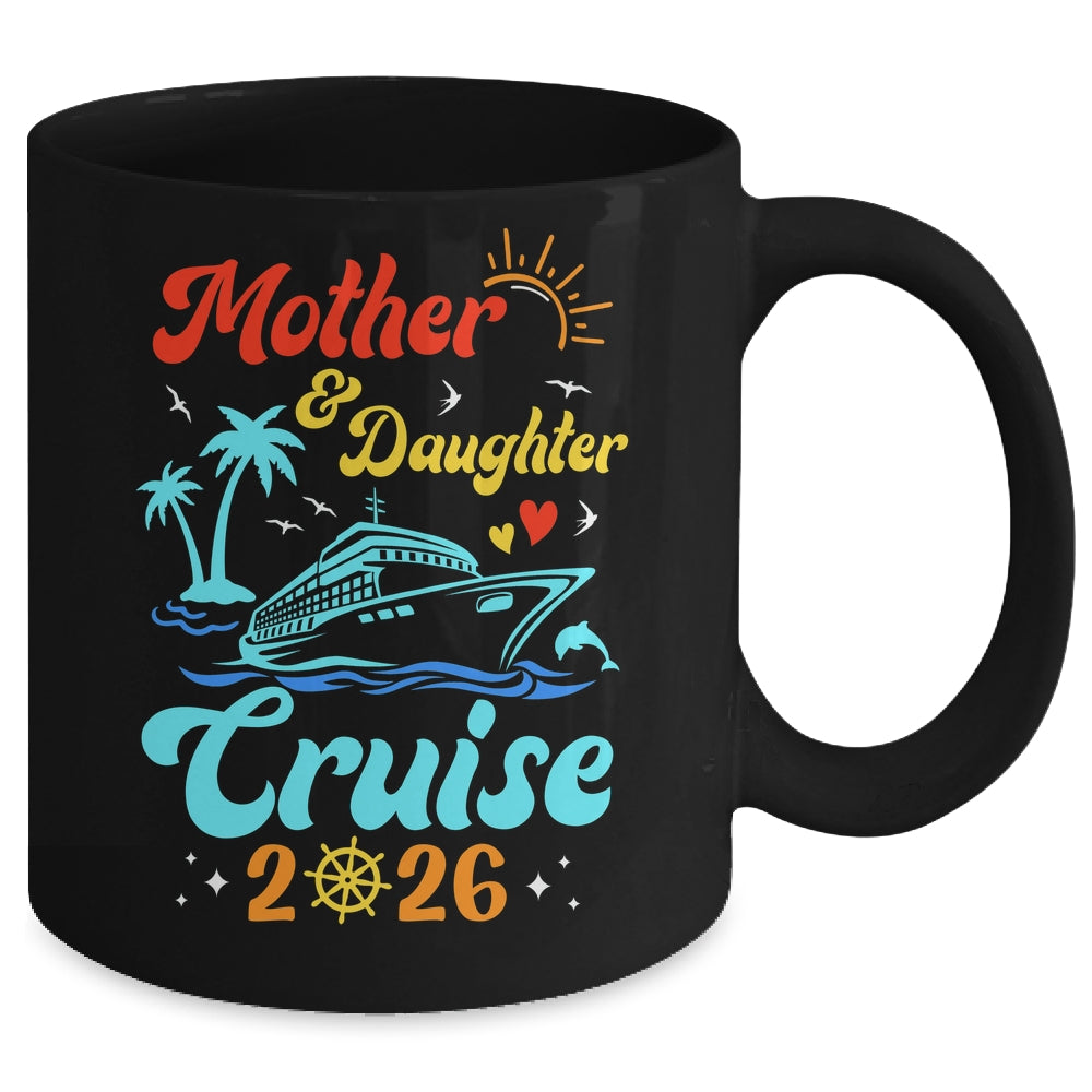 Mom Mother Daughter Cruise 2026 Family Matching Trip Mug | teecentury