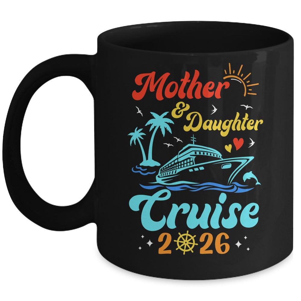 Mom Mother Daughter Cruise 2026 Family Matching Trip Mug | teecentury
