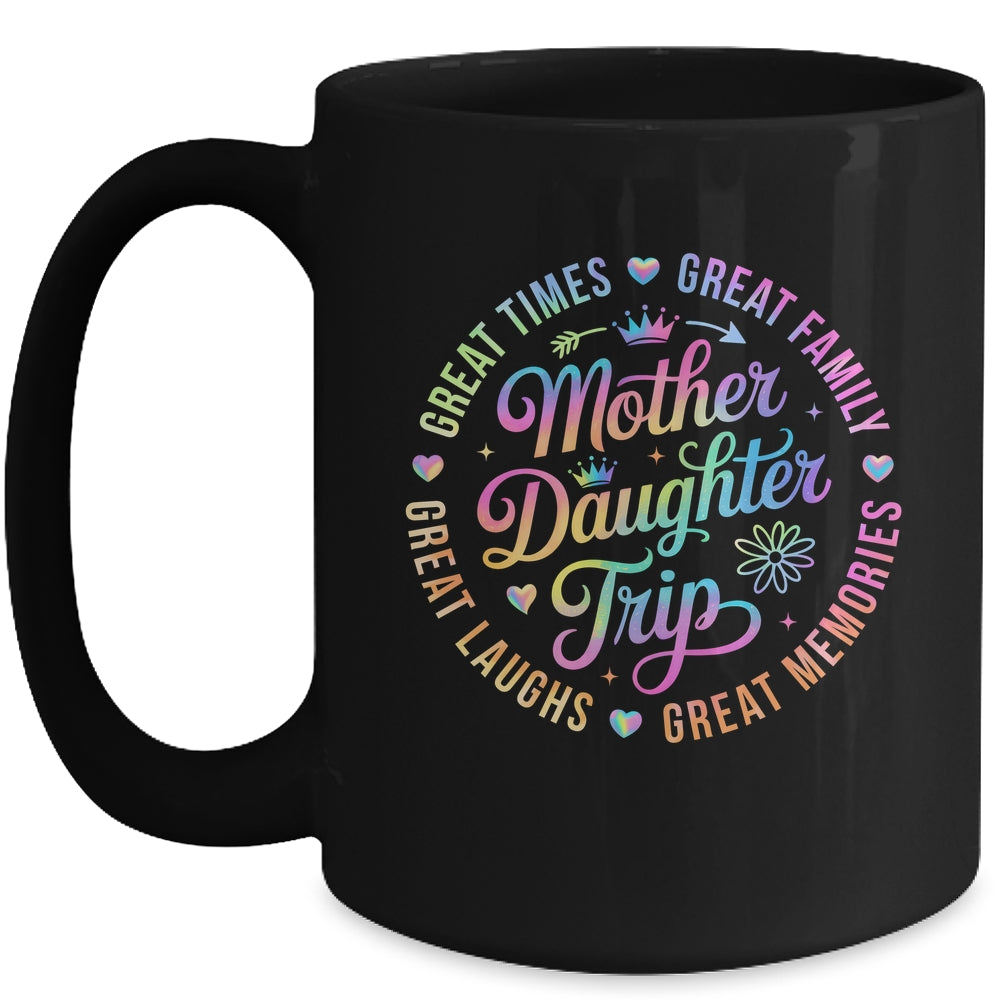 Mom Mother Daughter Cruise Trip Funny Memories Vacation 2026 Mug | teecentury