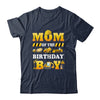 Mom Of The Birthday Boy Construction Matching Family Shirt & Hoodie | teecentury