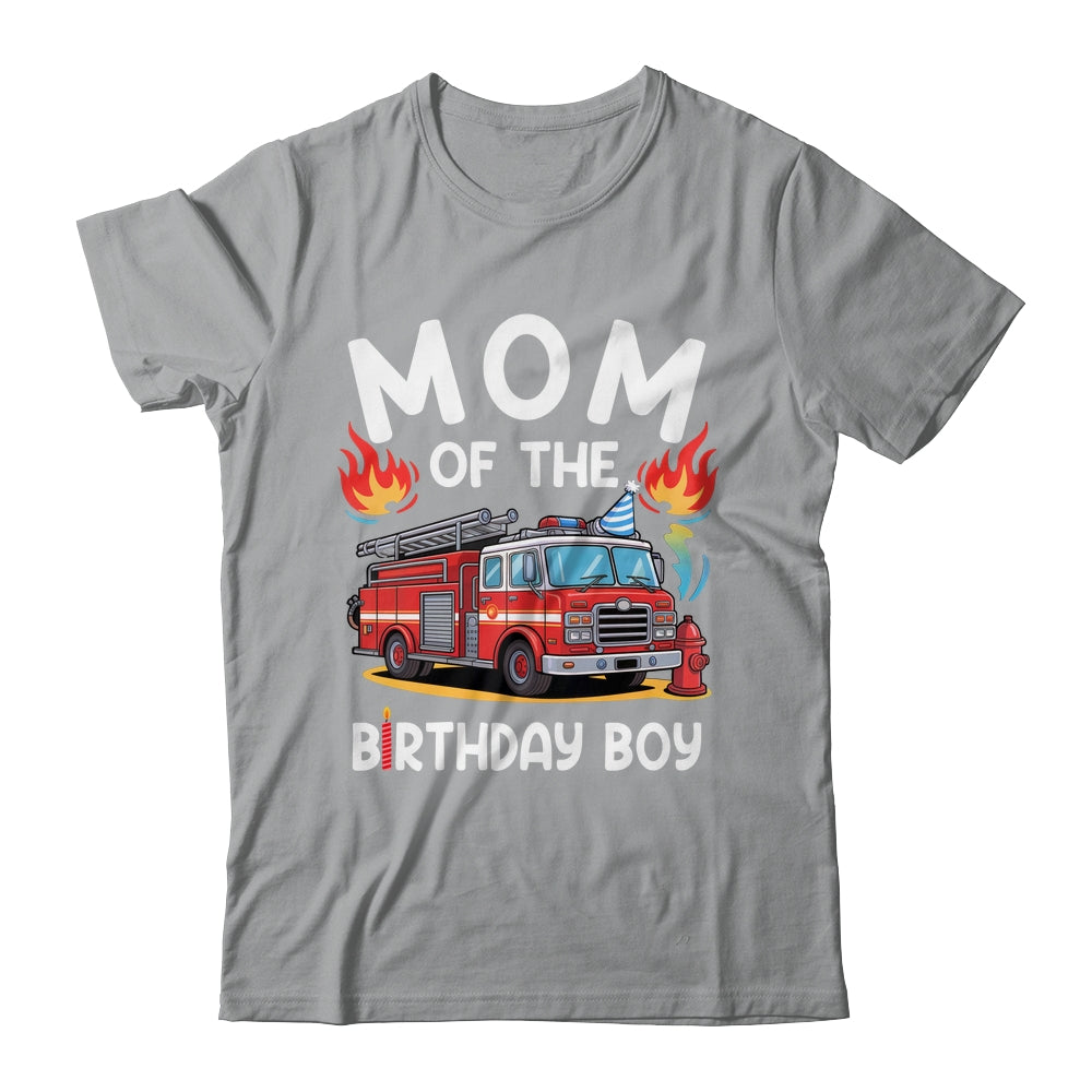 Mom Of The Birthday Boy Fire Truck Firefighter 1st Party Shirt & Hoodie | teecentury